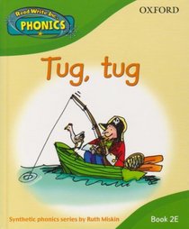 Read Write Inc. Home Phonics: Tug, Tug: Book 2E (Read Write Inc Phonics 2e)