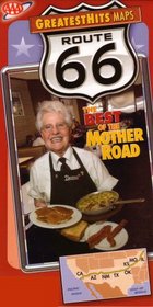 AAA Route 66: The Best of the Mother Road: California, Arizona, New Mexico, Texas, Oklahoma, Kansas, Missouri, Illinois: Featuring Roadside Eateries, Historic Motels, Trading Posts, Ghost Towns, Natural Wonders: Greatest Hits Maps, 2007 Edition (2007-4315