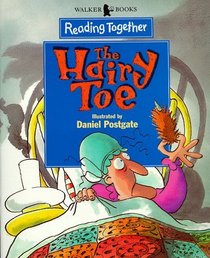 Reading Together Level 3: the Hairy Toe (Reading Together)