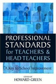 PROFESSIONAL STANDARDS FOR TEACHERS & HEADTEACHERS