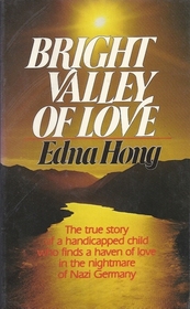 Bright Valley of Love