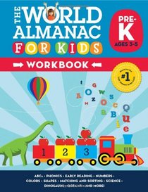 World Almanac for Kids Workbook: Pre-Kindergarten (World Almanac for Kids Workbk)