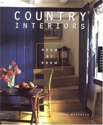 Room by Room: Country Interiors