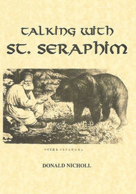 Talking with St. Seraphim