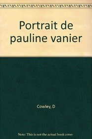 Portrait de Pauline Vanier