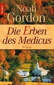 Die Erben des Medicus (Choices/The Medicus Heirs) (German)