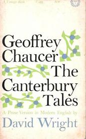 Chaucer's The Canterbury Tales: A Prose Version in Modern English