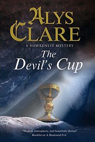 The Devil's Cup: A Medieval mystery (A Hawkenlye Mystery)