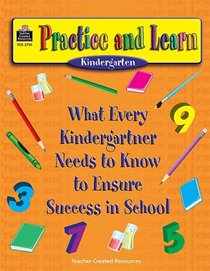 Practice and Learn:  Kindergarten