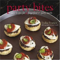 Party Bites: Easy Recipes for Fingerfood & Party Snacks