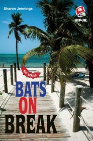 Bats on Break (Bat Series, Book 5)