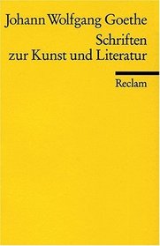 Schriften zur Kunst und Literatur.