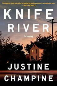 Knife River: A Novel