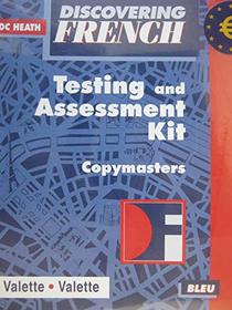 Discovering French Euro Edition Bleu Testing and Assessment Kit Copymasters