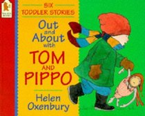 Out and About with Tom and Pippo (Tom and Pippo Board Books)
