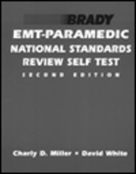 Emt-paramedic National Standards Review Self Test