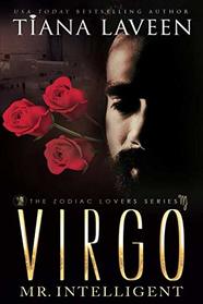 Virgo - Mr. Intelligent: The 12 Signs of Love (The Zodiac Lovers Series)