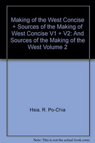 Making of the West Concise & Sources of The Making of West Concise V1 & V2 (Hunt: Making of the West, a Concise History)