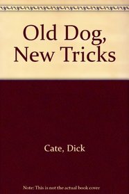 Old Dog New Tricks: 2
