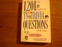 1201 Toughest Tv Trivia Questions of All