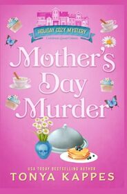 Mother's Day Murder (Holiday Cozy Mystery)