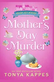 Mother's Day Murder (Holiday Cozy Mystery)