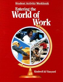 Entering the World of Work (Student Activity Workbook)