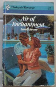 Air of Enchantment (Harlequin Romance, No 2740)