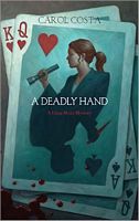 A Deadly Hand (Dana Sloan, Bk 1)