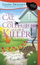 The Cat, the Collector and the Killer (Cats in Trouble, Bk 8)