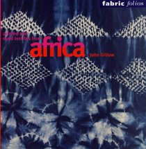 Printed and Dyed Textiles from Africa (Fabric Folios)