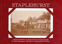 Staplehurst: A Pictoral History in Old Postcards and Photographs