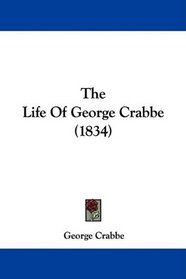 The Life Of George Crabbe (1834)