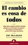 El Cambio Es Cosa De Todos (Spanish Edition)