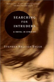 Searching for Intruders : A Novel in Stories