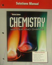 Solutions Manual, Glencoe Manual (Chemistry, Matter and Change)