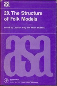 The Structure of Folk Models (Monograph ; No. 20)