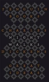 Night Walks (Penguin Great Ideas)