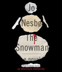 The Snowman (Harry Hole, Bk 7) (Audio CD) (Unabridged)