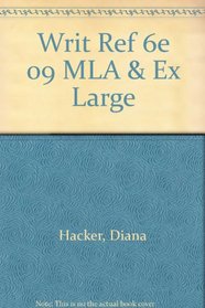 Writer's Reference 6e with 2009 MLA Update & Exercises Large Format