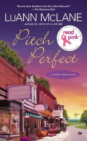 Pitch Perfect (Cricket Creek, Bk 3)