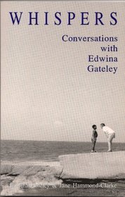Whispers: Conversations With Edwina Gateley