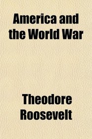 America and the World War