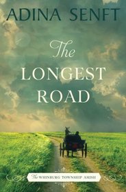 The Longest Road (The Whinburg Township Amish) (Volume 1)