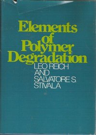 Elements of polymer degradation