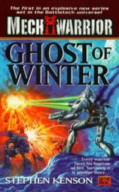 Ghost of Winter (Mechwarrior Series, 1)
