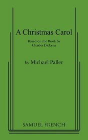A Christmas carol: Based on the book by Charles Dickens