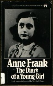 Anne Frank the Diary of a Young Girl