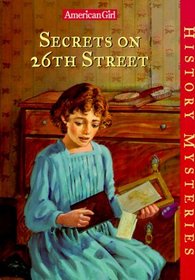 Secrets on 26th Street (American Girl History Mysteries, Bk 5)