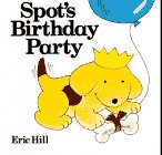 Spot's Birthday Party (Spot)